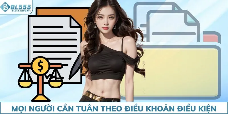 Cả nhà cái và người chơi đều tuân theo điều khoản điều kiện